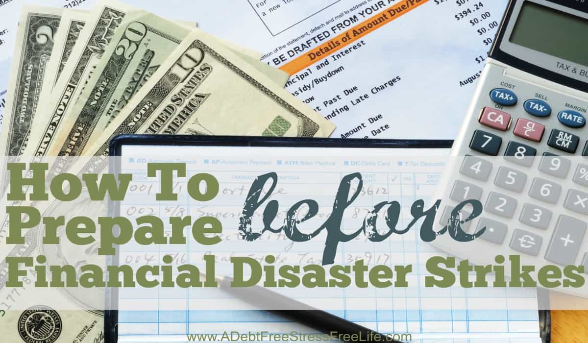 How To Prepare Before Financial Disaster Strikes Best Money Tips 
