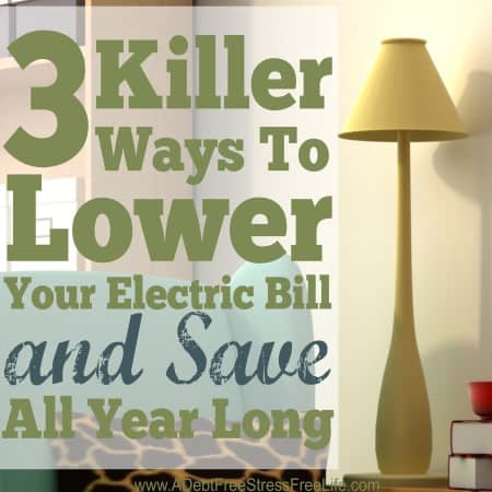 save on your electric bill, ways to save on energy, save money