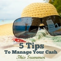 manage your cash this summer