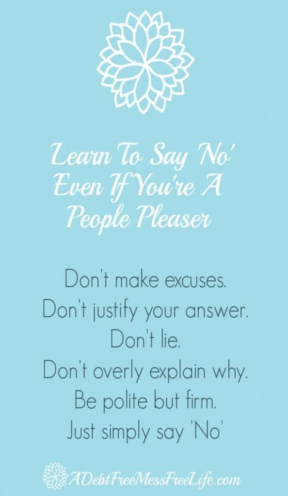 Learning To Say No Even if You're A People Pleaser - A Mess Free Life