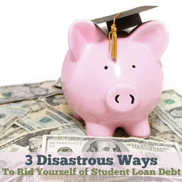 If you've got lots of student loans the only way out of them is to pay them off. But there's lots of not so good advice out there on how to get rid of them that can be disastrous. Learn what they are so you can avoid the bad advice.