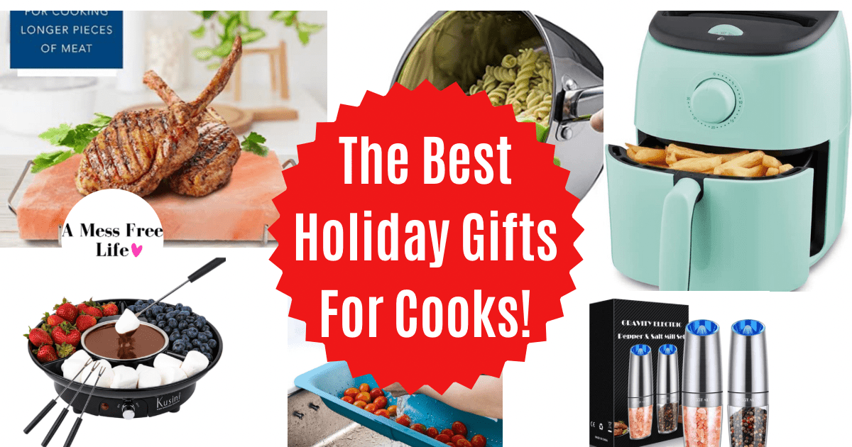 The Best Holiday Gifts For The Cook In Your Life - A Mess Free Life