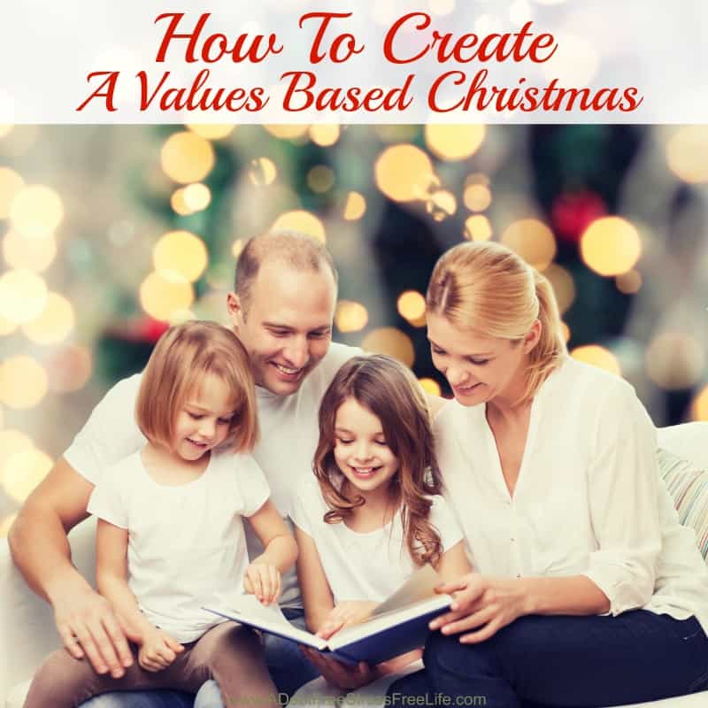 Are you tired of getting sucked into the commercialism of Christmas? Do you long for a Christmas based on your values? Well, here's the plan to help you create a values based Christmas this year! The free printables will walk you through the step by step process! 