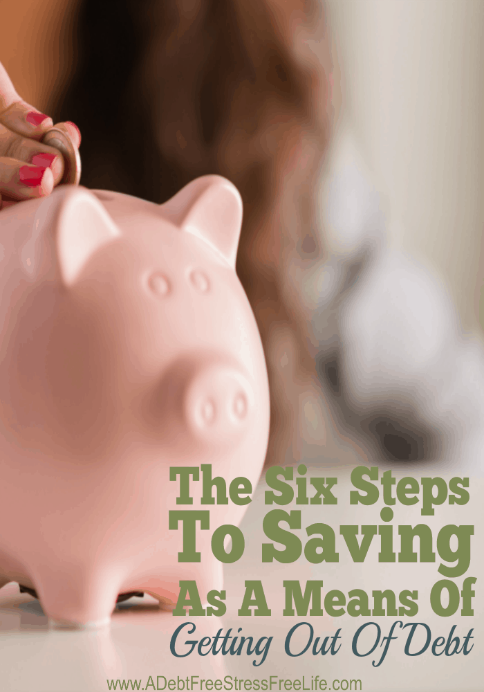 Savings as a means of getting out of debt? Confused? You won't be after you read why these six steps to savings as a means of getting out of debt, will have you out of debt and on the road to financial stability.