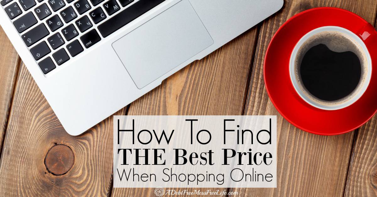 How Do I Get The Best Price When Shopping Online