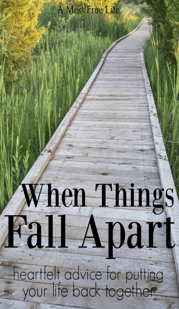 What happens when things fall apart in your life? How do you manage to get through difficult times? Here is some heartfelt advice for putting your life back together.