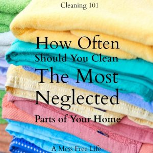 How Often You Should Clean The Most Neglected Parts of Your Home