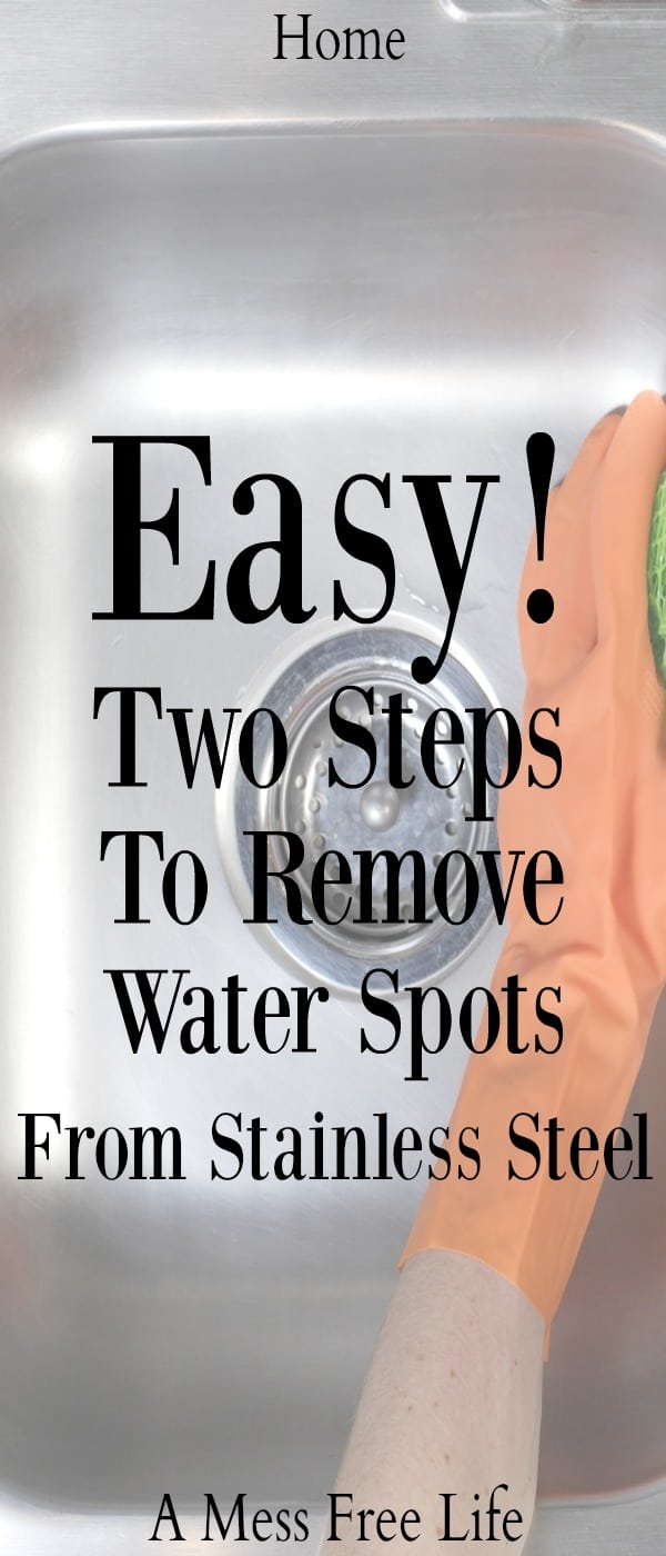 2 Steps on How to Remove Water Stains From Stainless Steel