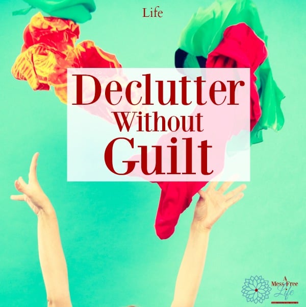 declutter without guilt