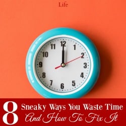 ways you waste time