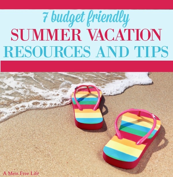 budget friendly summer vacation tips