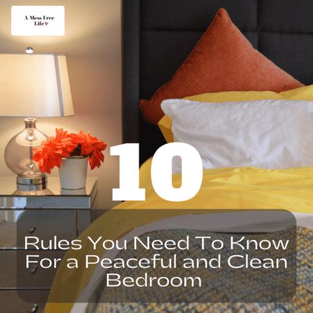 10 Rules You Need To Know For A Peaceful And Clean Bedroom