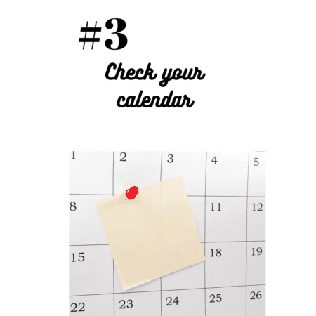 Check your calendar. 