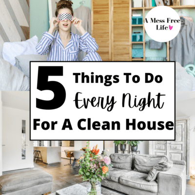 5 Things To Do Every Night For A Clean House