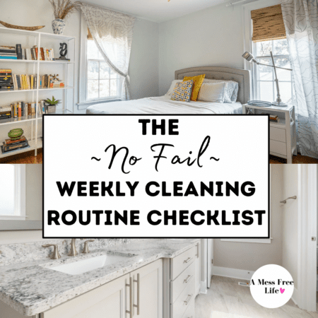 The No-Fail Weekly Cleaning Routine Checklist